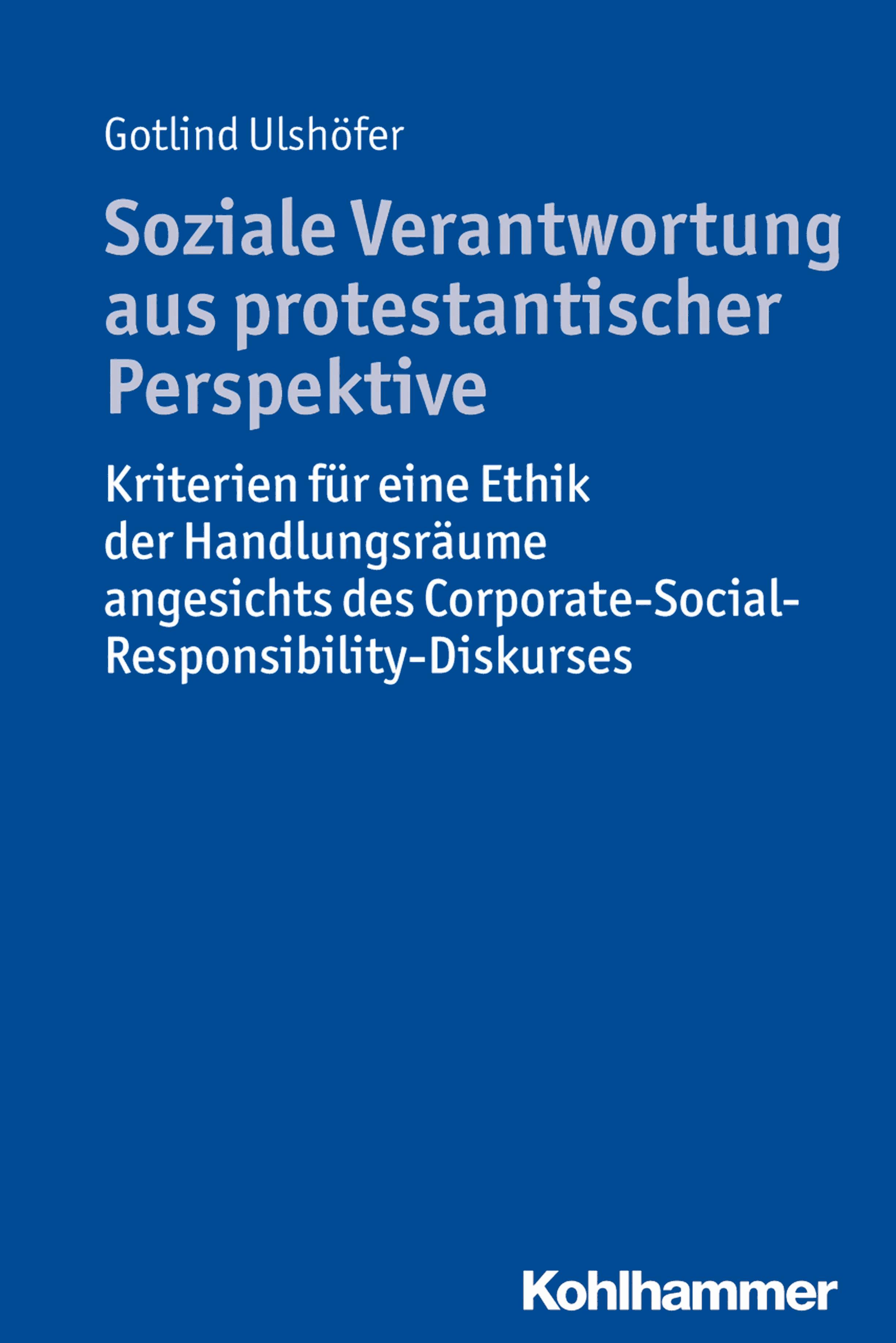 Soziale Verantwortung aus protestantischer Perspektive