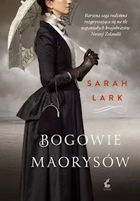 Bogowie Maorysów - Sarah Lark - książka