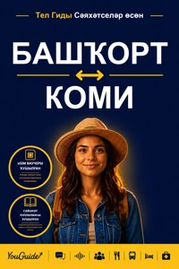 The Language Guide for Travelers - Bashkir to Komi - YouGuide - ebook