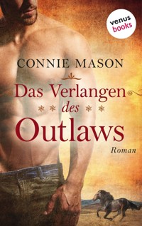 Das Verlangen des Outlaws - Connie Mason - ebook