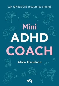 Mini ADHD Coach - Gendron 	Alice - ebook + książka