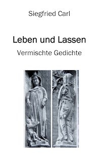 Leben und Lassen - Siegfried Carl - ebook