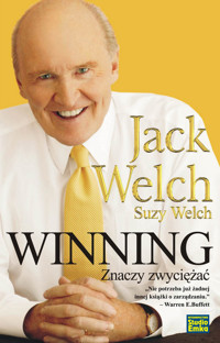Winning znaczy zwyciężać - Welch Jack, Welch Suzy - książka