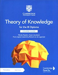 Theory of Knowledge for the IB Diploma Course Guide with Digital Access - Heydorn Wendy, Jesudason Susan, van de Lagemaat Richard - książka
