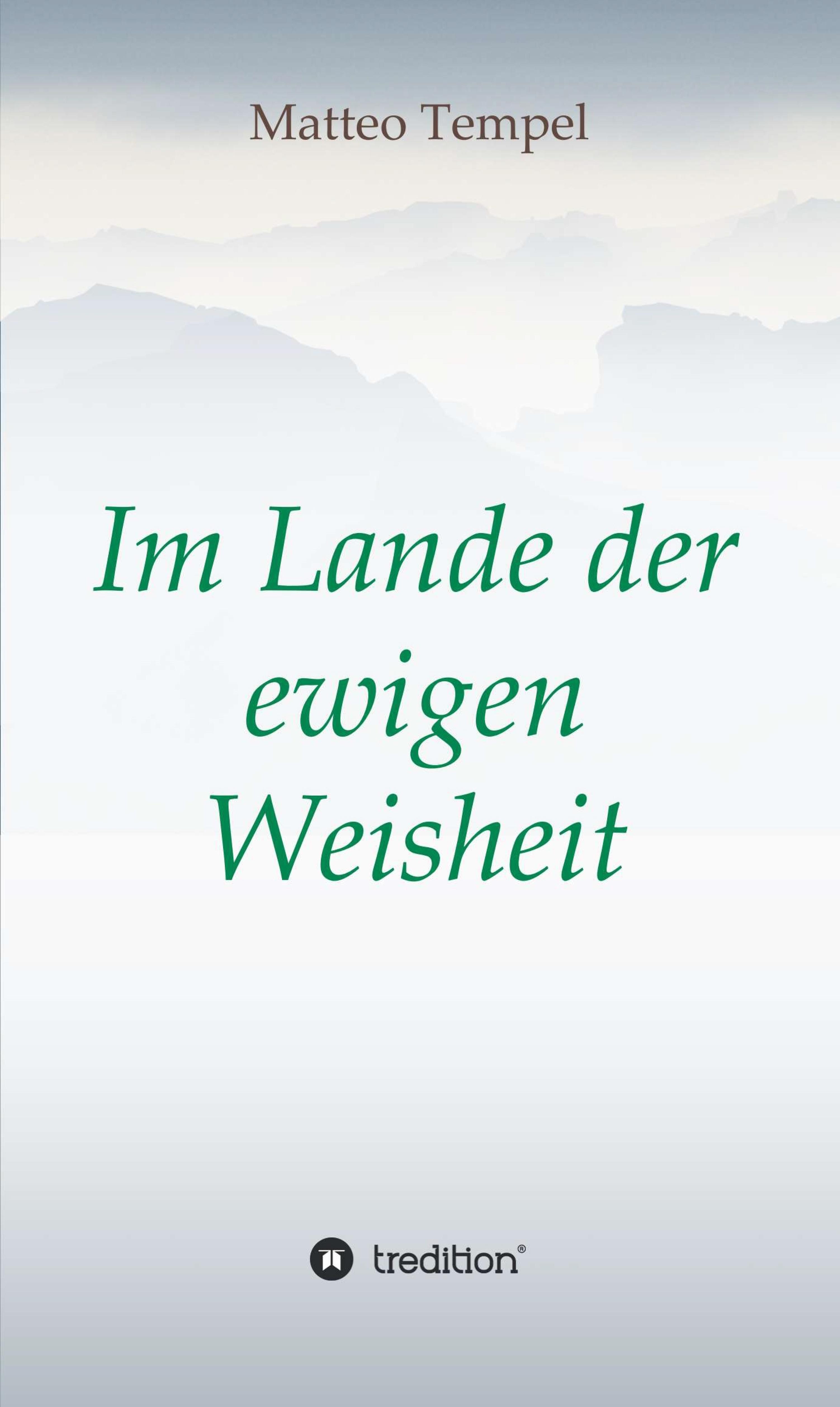 Im Lande der ewigen Weisheit