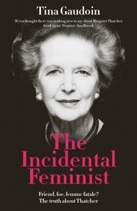 The Incidental Feminist - Tina Gaudoin - ebook