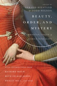 Beauty, Order, and Mystery -  - ebook