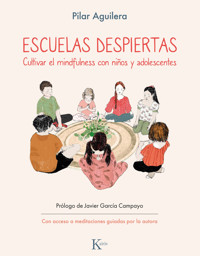 Escuelas Despiertas - Pilar Aguilera - ebook