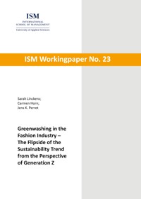 Greenwashing in the Fashion Industry - The Flipside of the Sustainability Trend from the Perspective of Generation Z - Sarah Linckens - ebook