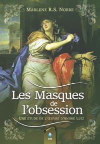 Les Masques de l'obsession - Nobre Marlene - ebook