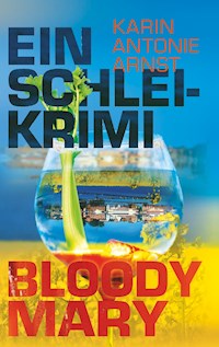 Ein Schlei-Krimi - Karin Antonie Arnst - ebook