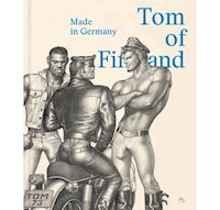 Tom of Finland: Made in Germany -  - książka