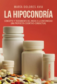 La hipocondría - María Dolores Avia - ebook