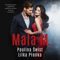 Mala M - Paulina Świst, Płonka Lilka - ebook + audiobook