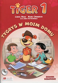Tiger 1 Tygrys w moim domu Zadania dodatkowe -  - książka