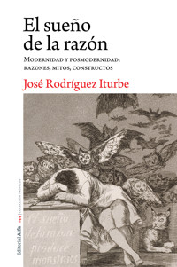 El sueño de la razón - José Rodríguez Iturbe - ebook