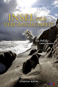 Insel der Vergänglichkeit - George Tenner - ebook