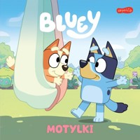 Bluey. Motylki. Moja czytanka -  - książka