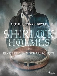 Eine Studie in Scharlachrot - Sir Arthur Conan Doyle  - ebook
