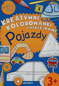 Kreatywne kolorowanki z naklejkami Pojazdy -  - książka
