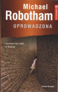 Uprowadzona. - Michael Robotham - ebook