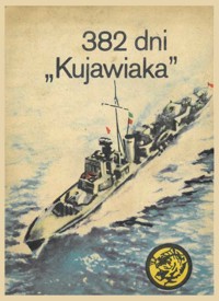 382 dni "Kujawiaka" - Damski Zbigniew - ebook
