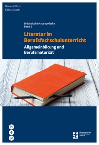 Literatur im Berufsfachschulunterricht - Daniela Plüss - ebook