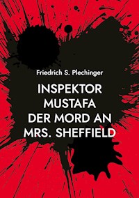 Inspektor Mustafa - Friedrich S. Plechinger - ebook