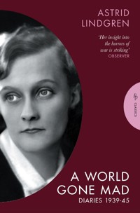 A World Gone Mad - Astrid Lindgren - ebook