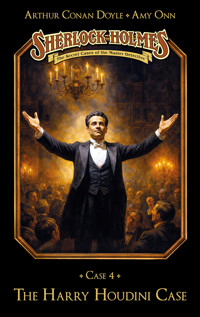 Sherlock Holmes Case 04: The Harry Houdini Case - Marc Gruppe - ebook