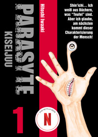 PARASYTE, Band 1 -  KISEIJUU - Hitoshi Iwaaki - ebook