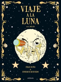 Viaje a la luna - Fran Nuño - ebook
