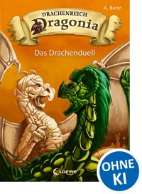 Drachenreich Dragonia (Band 3) - Das Drachenduell - A. Benn - ebook