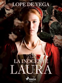 La inocente Laura - Lope de Vega - ebook