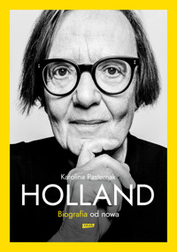 Holland. Biografia od nowa - Pasternak Karolina - ebook