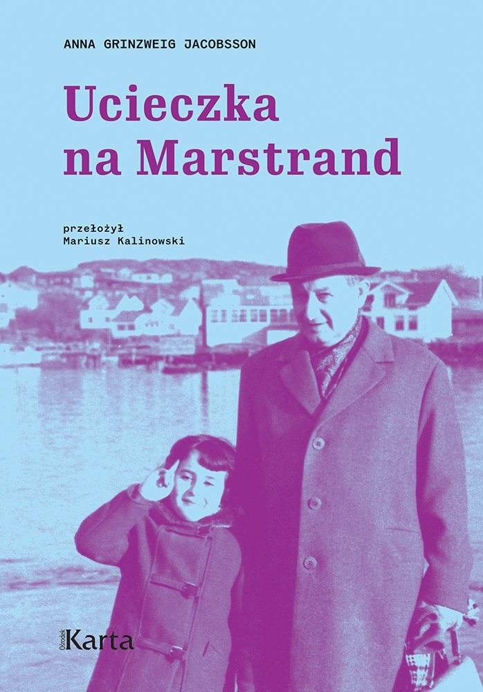 Ucieczka na Marstrand - Anna Grinzweig Jacobsson - ebook + książka