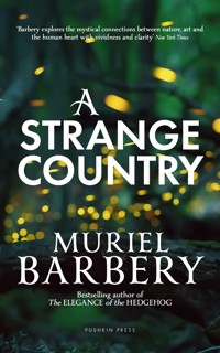 A Strange Country - Muriel Barbery - ebook