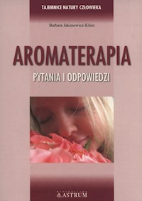 Aromaterapia - Barbara Jakimowicz-Klein - książka