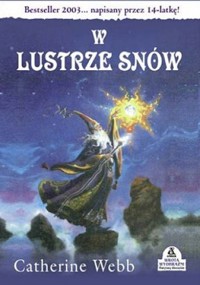W lustrze snów - Catherine Webb - ebook