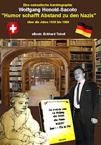 Humor schafft Abstand zu den Nazis - Wolfgang Honold-Sacoto - ebook