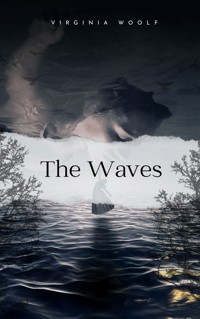 The Waves - Virginia Woolf - ebook
