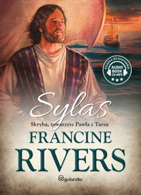 Sylas. Skryba, towarzysz Pawła z Tarsu - Rivers Francine - ebook + audiobook