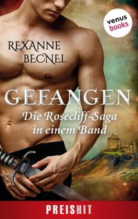 Gefangen - Die Rosecliff-Saga in einem Band - Becnel Rexanne - ebook