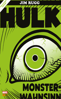 HULK - MONSTERWAHNSINN - Jim Rugg - ebook