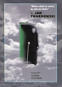 Można odejść na zawsze by stale być blisko - Twardowski Jan - książka