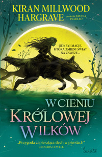 W cieniu królowej wilków. Księgi Geomanty. Tom 1 - Kiran Millwood Hargrave - książka