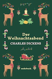 Der Weihnachtsabend - Dickens Charles - ebook