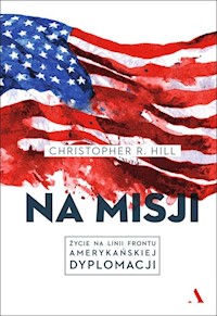 Na misji - Hill Christopher R. - książka