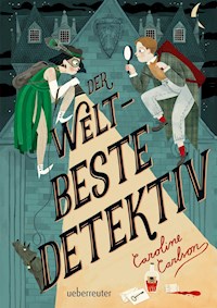 Der weltbeste Detektiv - Caroline Carlson - ebook