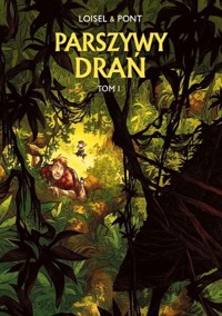 Parszywy drań Tom 1 - Loisel Regis - książka